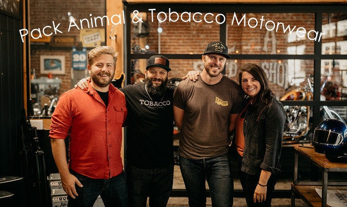 THE STORY OF PACK ANIMAL & TOBACCO MOTORWEAR